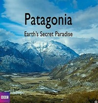 [BBC.帕塔哥尼亚：神秘天堂 Patagonia: Earth's Secret Paradise][全3集] [英国][2015年][英音轨/英语内置字幕][MKV/720P/6.56G]网盘下载