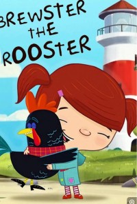 动画片《布鲁斯特公鸡 Brewter the Rooter》全26集下载网盘下载