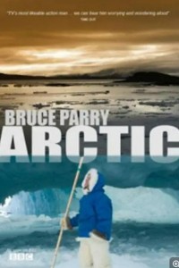 BBC[与布鲁斯帕里游北极arry.Arctic with Bruce Parry][5集全] [2017][720P-mkv/9.06G][英语无字]网盘下载